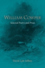 William Cowper : Selected Poetry and Prose - Book