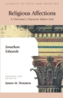 Religious Affections : A Christian's Character Before God - Book