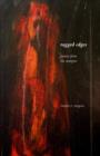 Ragged Edges : Poems from the Margins - Book