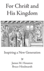 For Christ and His Kingdom - Book