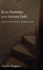 In the Footsteps of an Ancient Faith - Book