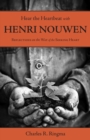 Hear the Heartbeat with Henri Nouwen - Book