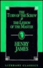 The Turn of the Screw and The Lesson of the Master - Book