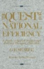 The Quest for National Efficiency - Book