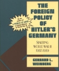 The Foreign Policy Of Hitler's Germany - Book