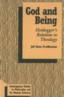 God and Being : Heidegger's Relation to Theology - Book