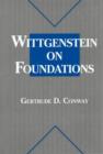 Wittgenstein on Foundations - Book