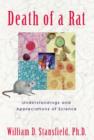 Death of a Rat : Understandings and Appreciations of Science - Book