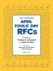 The Complete April Fools' Day RFCs - Book