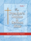 Preacher's Outline & Sermon Bible-NIV-Exodus I : Chapters 1-18 - Book