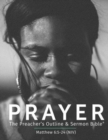 Prayer NIV : The Preacher's Outline & Sermon Bible - Book