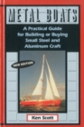 Metal Boats : A Practical Guide for Building or Buying Small Steel and Alumninum Craft - Book