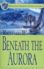 Beneath the Aurora : #12 A Nathaniel Drinkwater Novel - Book