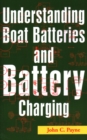 Understanding Boat Batteries and Battery Charging - Book