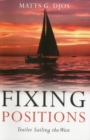 Fixing Positions : Trailer Sailing the West - Book