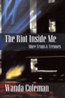 Riot Inside Me : More Trials and Tremors - Book