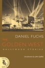 The Golden West : Hollywood Stories - Book