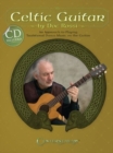 Celtic Guitar : An Approach to Playing Traditional Dance Music on the Guitar - Book