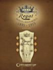 Regal Musical Instruments : 1895-1955 - Book