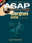 Asap Bluegrass Guitar : Learn How to Play the Bluegrass Way - Book