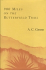 900 Miles on the Butterfield Trail - Book