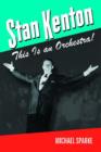 Stan Kenton : This is an Orchestra! - Book