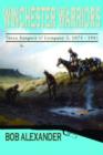 Winchester Warriors : Texas Rangers of Company D, 1874-1901 - Book