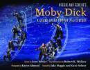 Heggie and Scheer's Moby-Dick : A Grand Opera for the Twenty-first Century - Book
