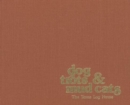 Dog Trots & Mud Cats : The Texas Log House - Book