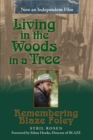 Living in the Woods in a Tree : Remembering Blaze Foley - Book