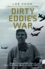 Dirty Eddie's War Volume 20 : Based on the World War II Diary of Harry "Dirty Eddie" March, Jr., Pacific Fighter Ace - Book