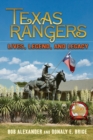Texas Rangers : Lives, Legend, and Legacy - Book