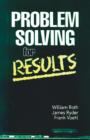 Problem Solving For Results - Book