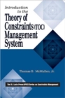 Introduction to the Theory of Constraints (TOC) Management System - Book