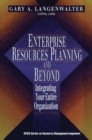 Enterprise Resources Planning and Beyond : Integrating Your Entire Organization - Book