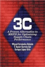 3c : A Proven Alternative to MRPII for Optimizing Supply Chain Performance - Book