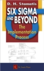 Six Sigma and Beyond : The Implementation Process, Volume VII - Book