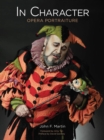 In Character : Opera Portraiture - Book