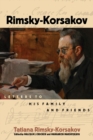 Rimsky-Korsakov : Letters to His Family and Friends - Book