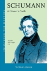 Schumann : A Listener's Guide - Book
