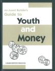 An Asset Builder's Guide to Youth & Money - Book