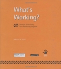 What's Working : Tools for Evaluating Your Mentoring Program - Book