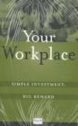 Your Workplace (Pack of 20) : Simple Investment, Big Reward - Book