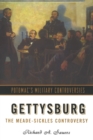 Gettysburg : The Meade-Sickles Controversy - Book