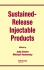 Sustained-Release Injectable Products - Book