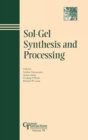 Sol-Gel Synthesis and Processing - Book