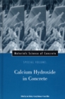 Materials Science of Concrete, Special Volume : Calcium Hydroxide in Concrete - Book