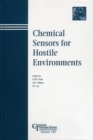 Chemical Sensors for Hostile Environments - Book