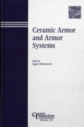 Ceramic Armor and Armor Systems - Book