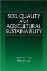 Soil Quality and Agricultural Sustainability - Book